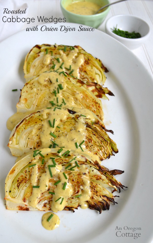 Roasted Cabbage Wedges Recipe With Onion Dijon Sauce - An Oregon Cottage | Recipe Cloud App
